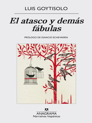 cover image of El atasco y demás fábulas